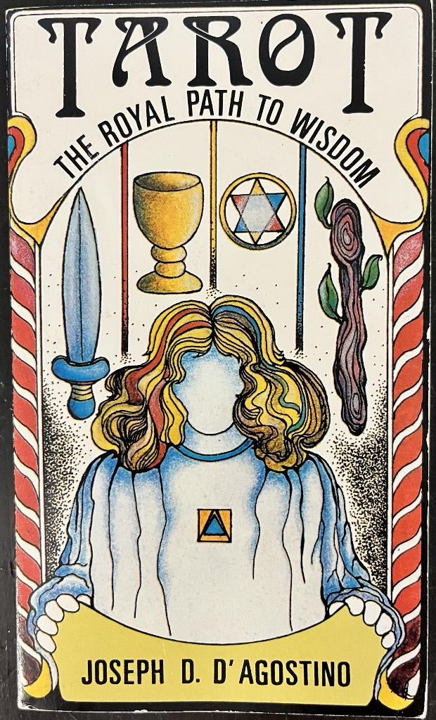 Tarot; The Royal Path To Wisdom - Joseph D. D'Agostino, Gelezen, Achtergrond en Informatie, Tarot of Kaarten leggen, Ophalen of Verzenden