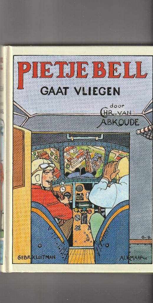 Pietje bell gaat vliegen chr.van.abkoude 212 blz., Ophalen of Verzenden, Zo goed als nieuw, Fictie algemeen