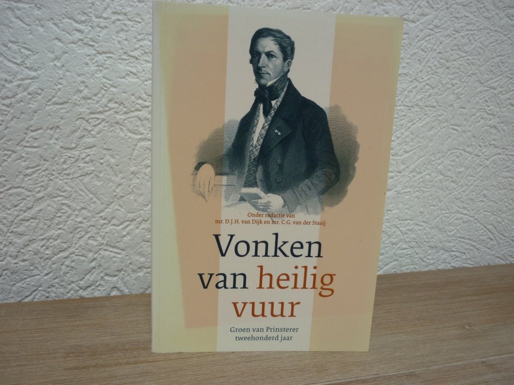 D.J. H. van Dijk / C.G. v/d Staaij - Vonken van heilig vuur, Ophalen of Verzenden, Zo goed als nieuw, Christendom | Protestants
