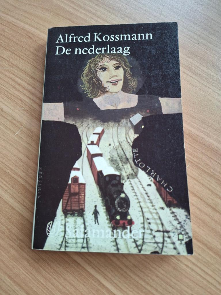 Alfred Kossman. De nederlaag. Bekroonde roman., Ophalen of Verzenden, Tweede Wereldoorlog