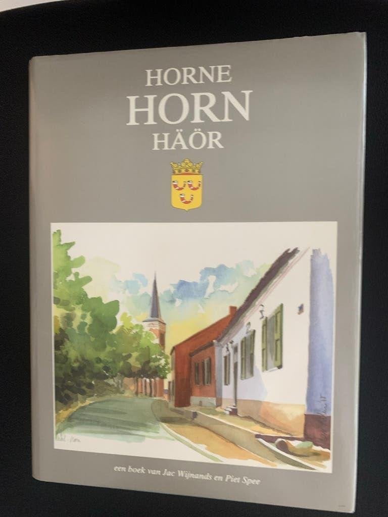 Horne-Horn-Haor: Een hoek van JAC en Piet Spee, Boeken, Geschiedenis | Stad en Regio, Ophalen of Verzenden, Zo goed als nieuw
