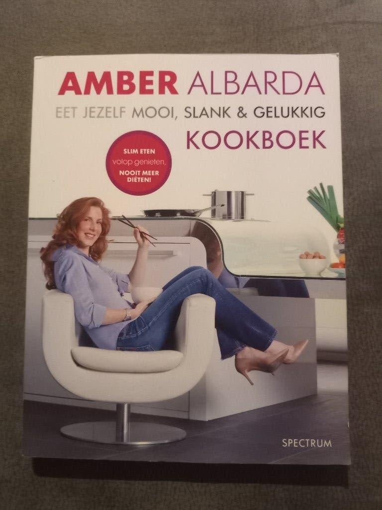 Eet jezelf mooi, slank & gelukkig Kookboek - Amber Albarda, Boeken, Ophalen of Verzenden, Zo goed als nieuw