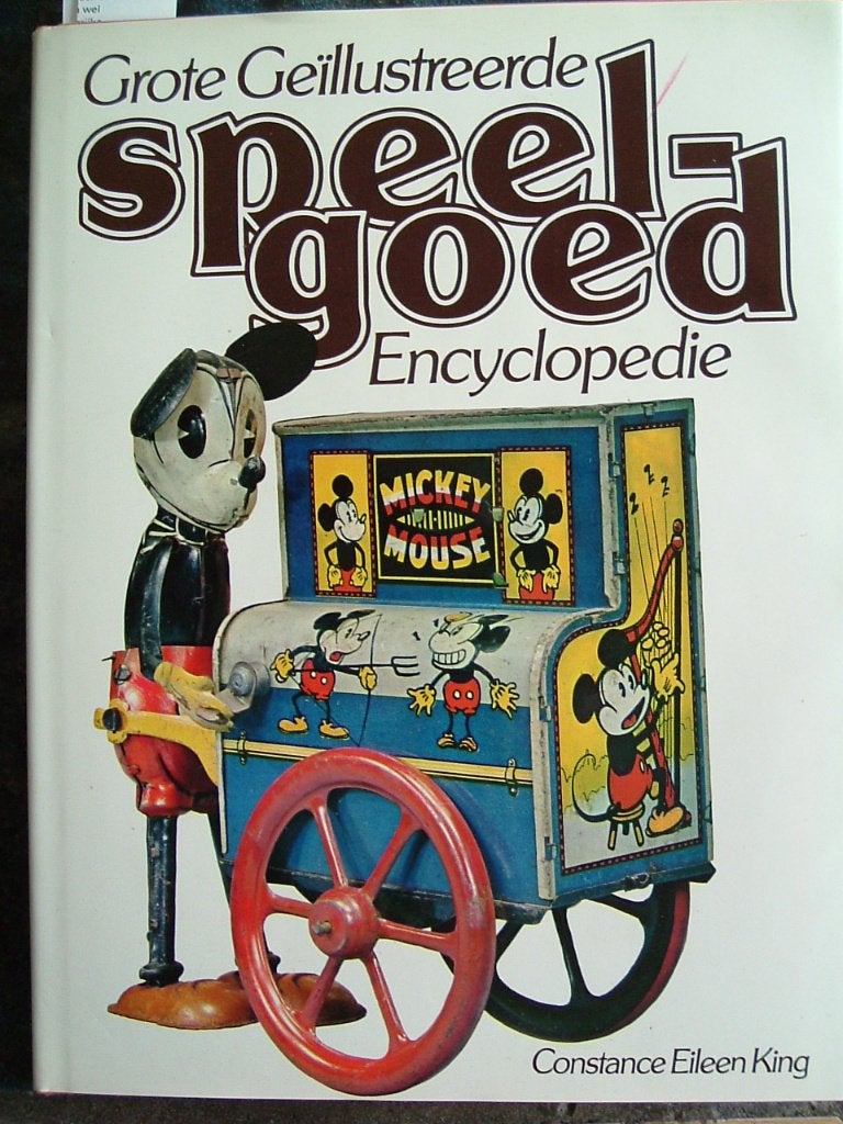 Grote geïllustreerde speelgoed encyclopedie., Ophalen of Verzenden, Zo goed als nieuw, C.E. King