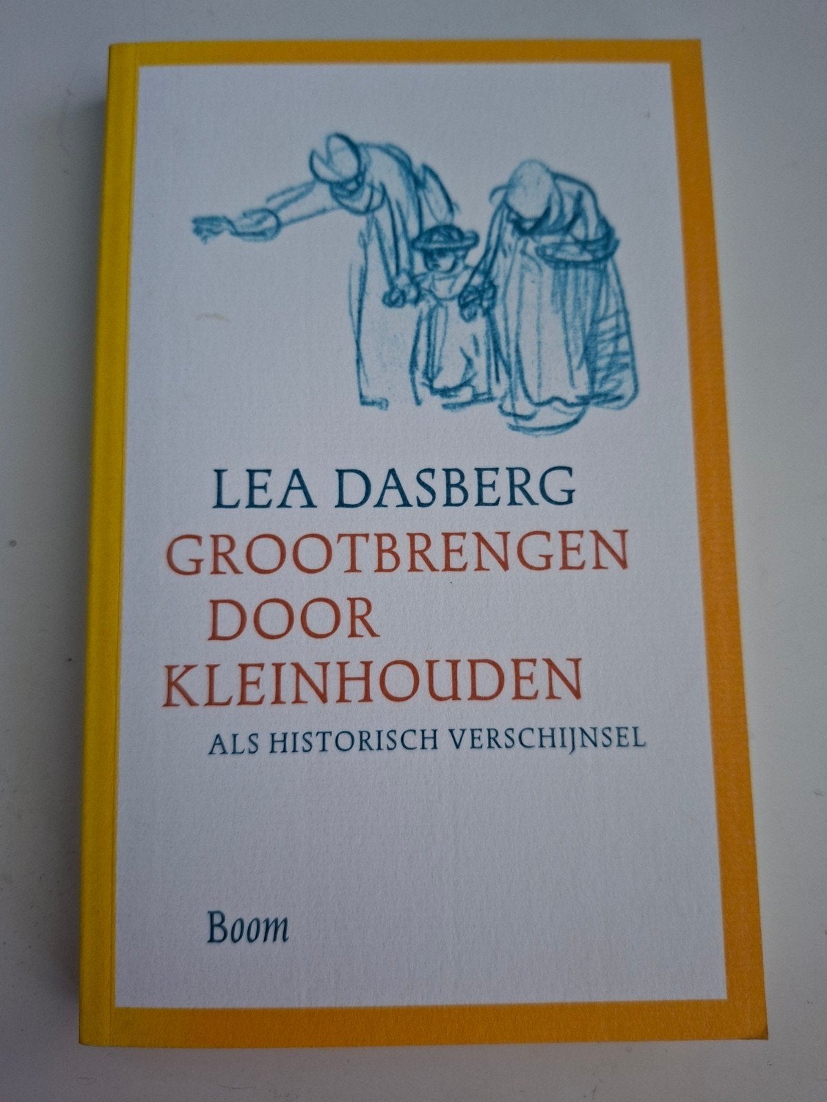 Grootbrengen door kleinhouden als historisch verschijnsel, Ophalen of Verzenden, Zo goed als nieuw, L. Dasberg