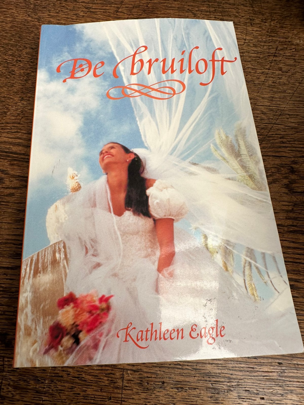 Kathleen Eagle: De bruiloft, Ophalen of Verzenden, Zo goed als nieuw
