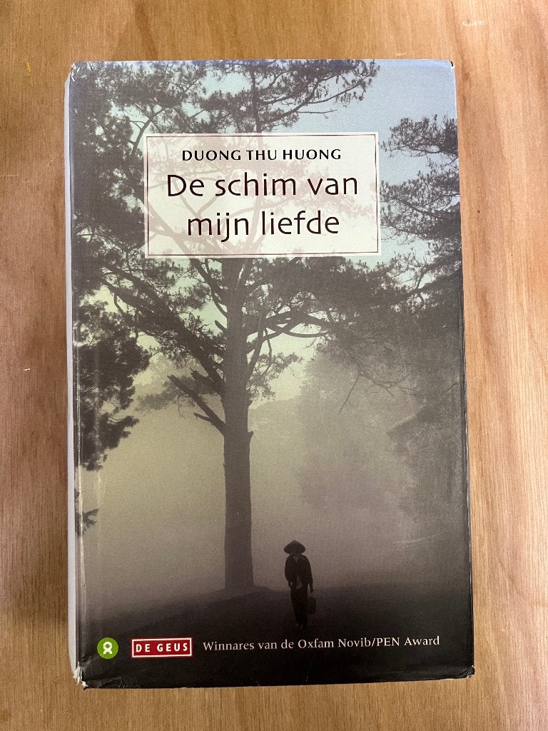 boek: 	De schim van mijn liefde,	Duong Thu Huong, Boeken, Ophalen of Verzenden, Zo goed als nieuw, Duong Thu Huong, Wereld overig