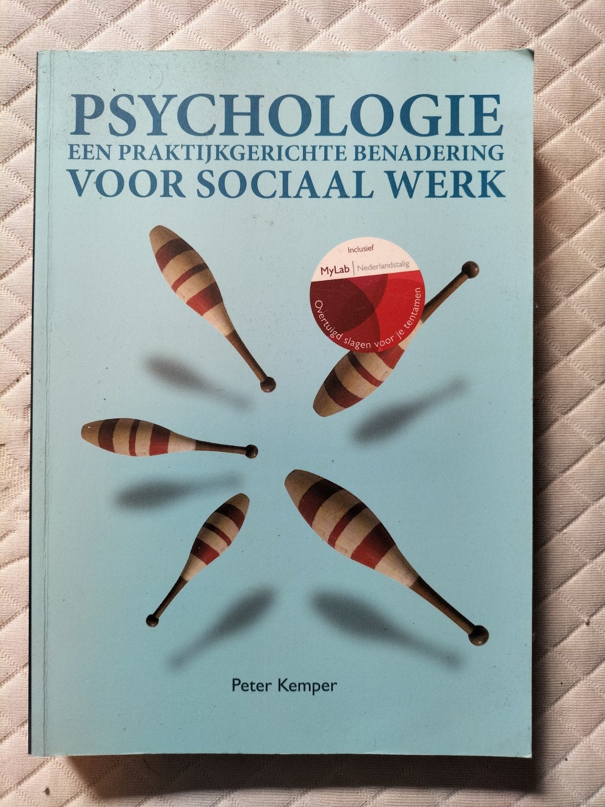 Psychologie:Een praktijkgerichte benadering voor sociaal wer, Ophalen of Verzenden, Zo goed als nieuw, Overige onderwerpen, Peter Kemper