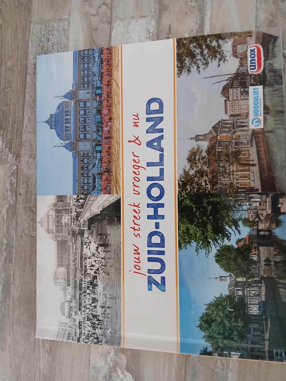 Jouw Streek Vroeger & Nu Zuid-Holland Boek, Ophalen of Verzenden, 20e eeuw of later, Zo goed als nieuw, Onbekend