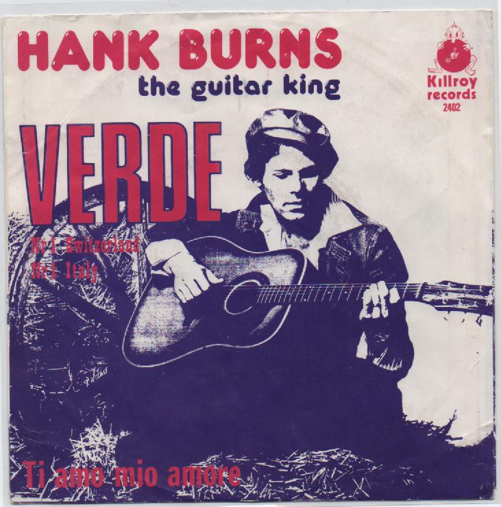 Hank Burns- The Guitar King!- Verde, Verzenden, 7 inch, Zo goed als nieuw, Pop