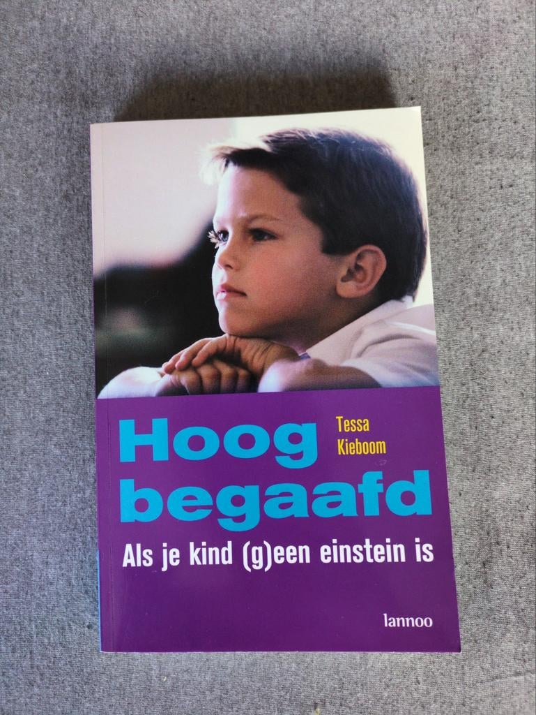 Tessa Kieboom - Hoogbegaafd als je kind (geen) Einstein is, Zwangerschap en Bevalling, Ophalen of Verzenden, Zo goed als nieuw