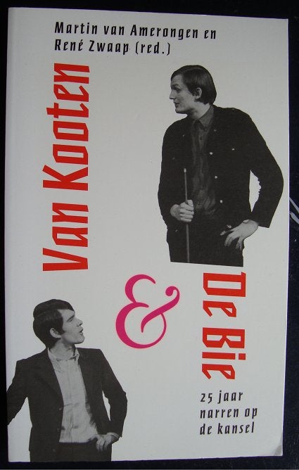 Van Kooten & De Bie - 25 jaar narren op de kansel, Boeken, Ophalen of Verzenden, Zo goed als nieuw, Martin van Amerongen & René Zwaap