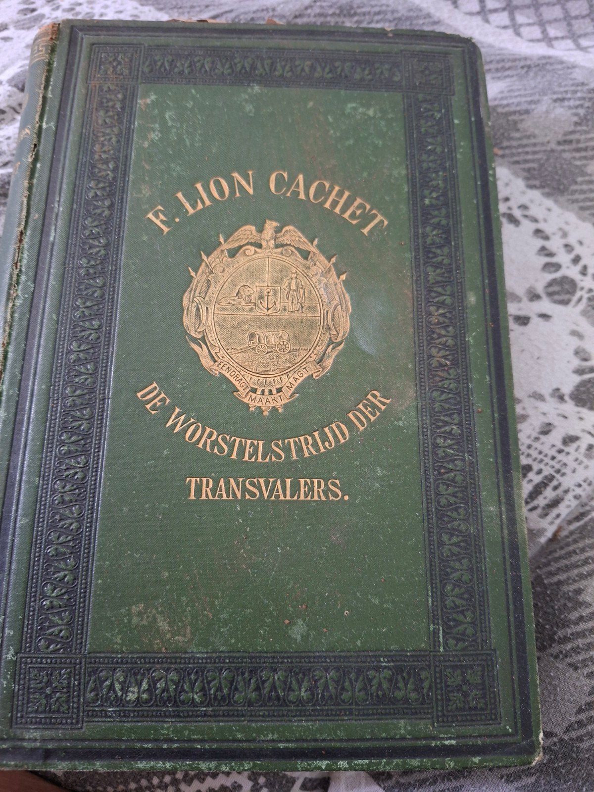 De Worstelstrijd der Transvalers - F. Lion Cachet (1883), Ophalen of Verzenden, 19e eeuw, Gelezen, F. Lion Cachet