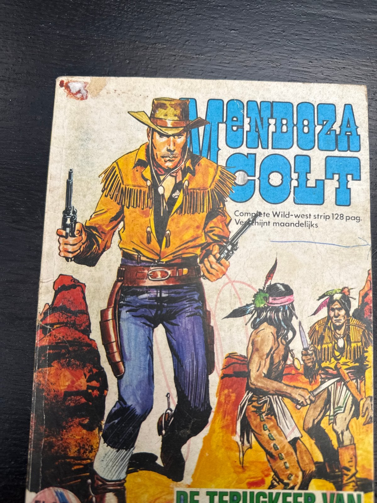 Mendoza Colt - De Terugkeer van Slim Carmichael, Eén stripboek, Ophalen, Gelezen