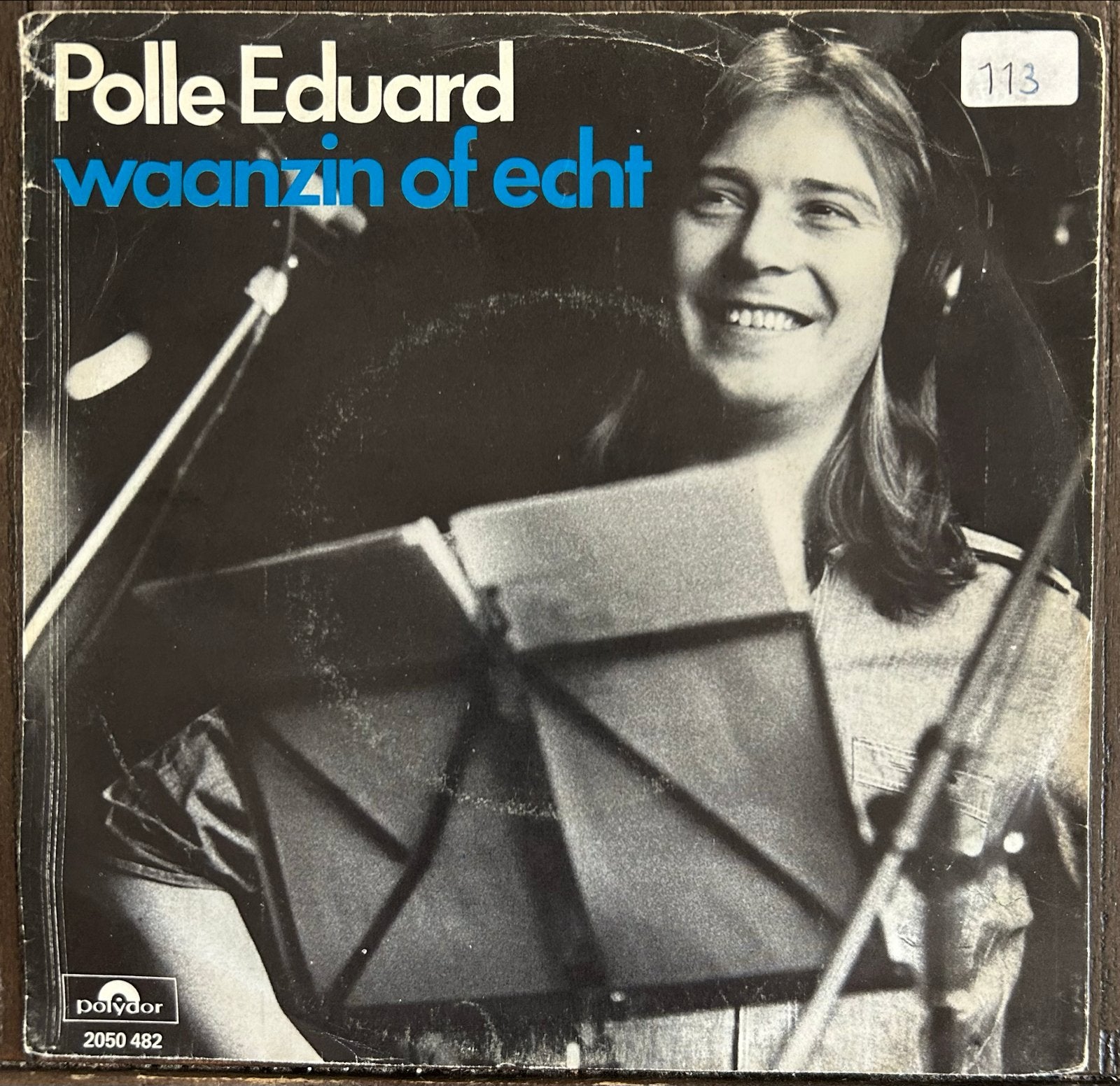 Polle Eduard - Waanzin of Echt (Vinyl Single), Gebruikt, Originele persing, 7 inch, Ophalen of Verzenden