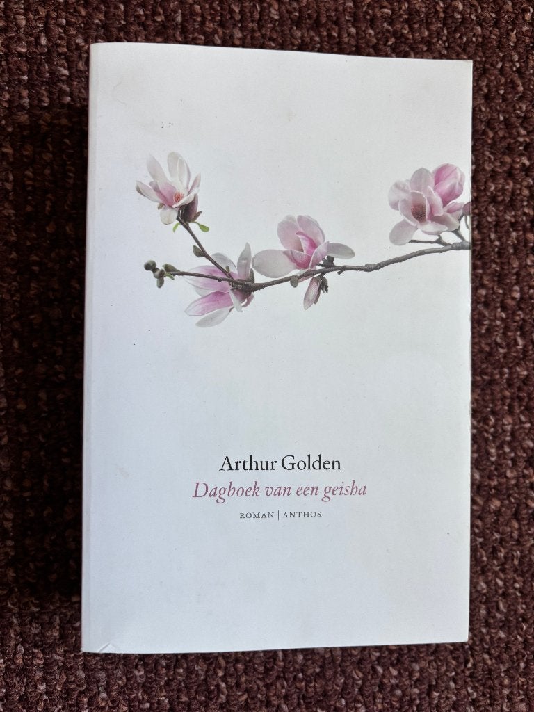 Arthur Golden, Dagboek van een Geisha, Ophalen of Verzenden, Gelezen
