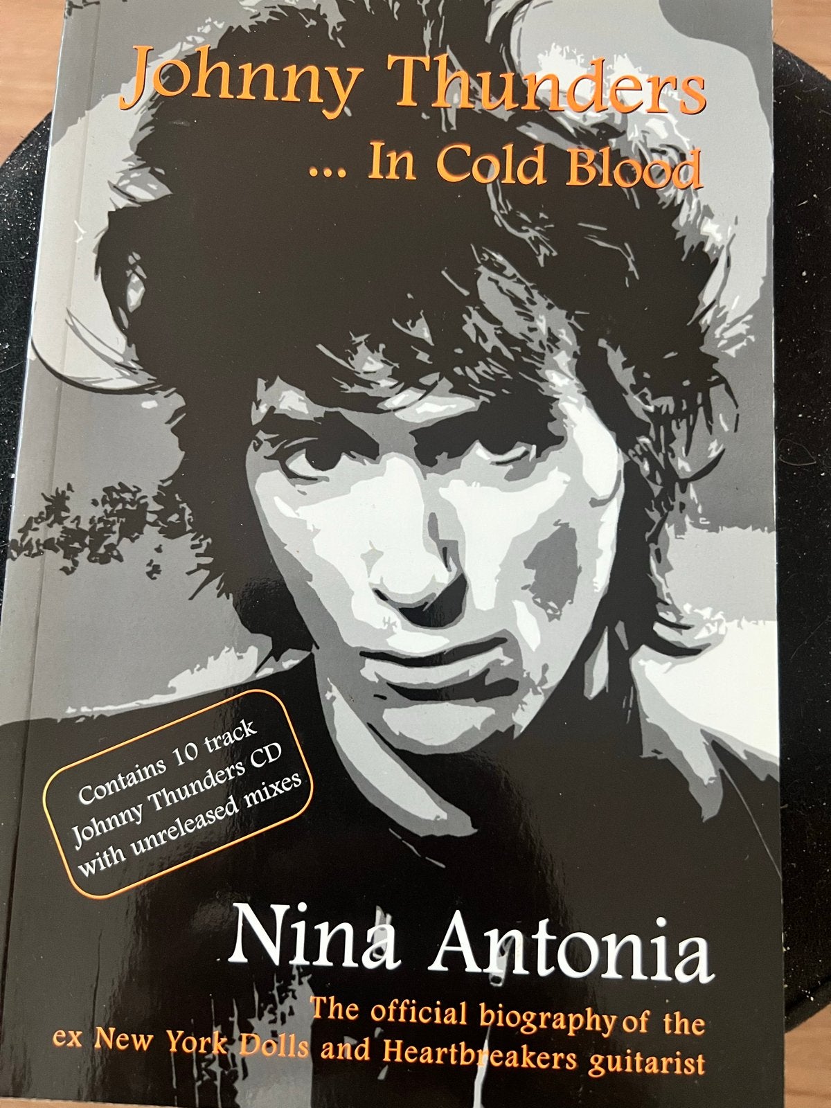 Johnny Thunders ... In Cold Blood - Nina Antonia, Ophalen of Verzenden, Zo goed als nieuw, Wereld overig