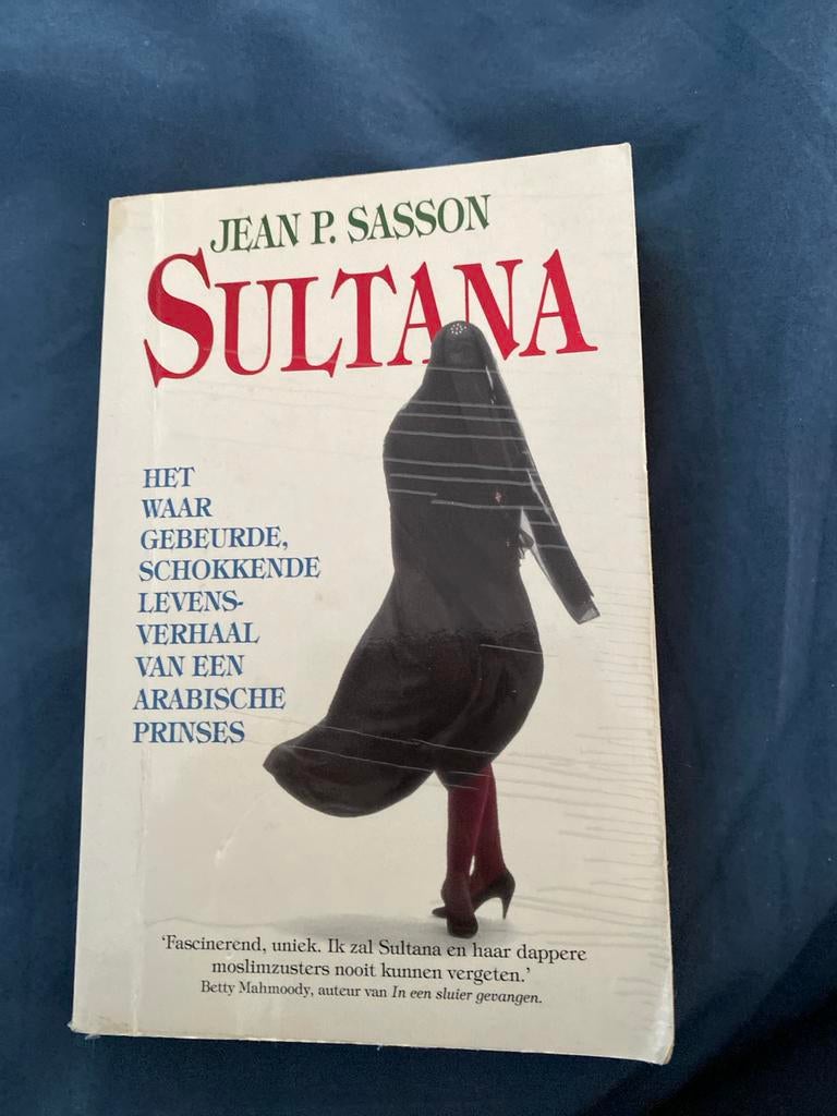 Sultana: Het Waargebeurde Levensverhaal van een Arabische Pr, Ophalen of Verzenden, Gelezen