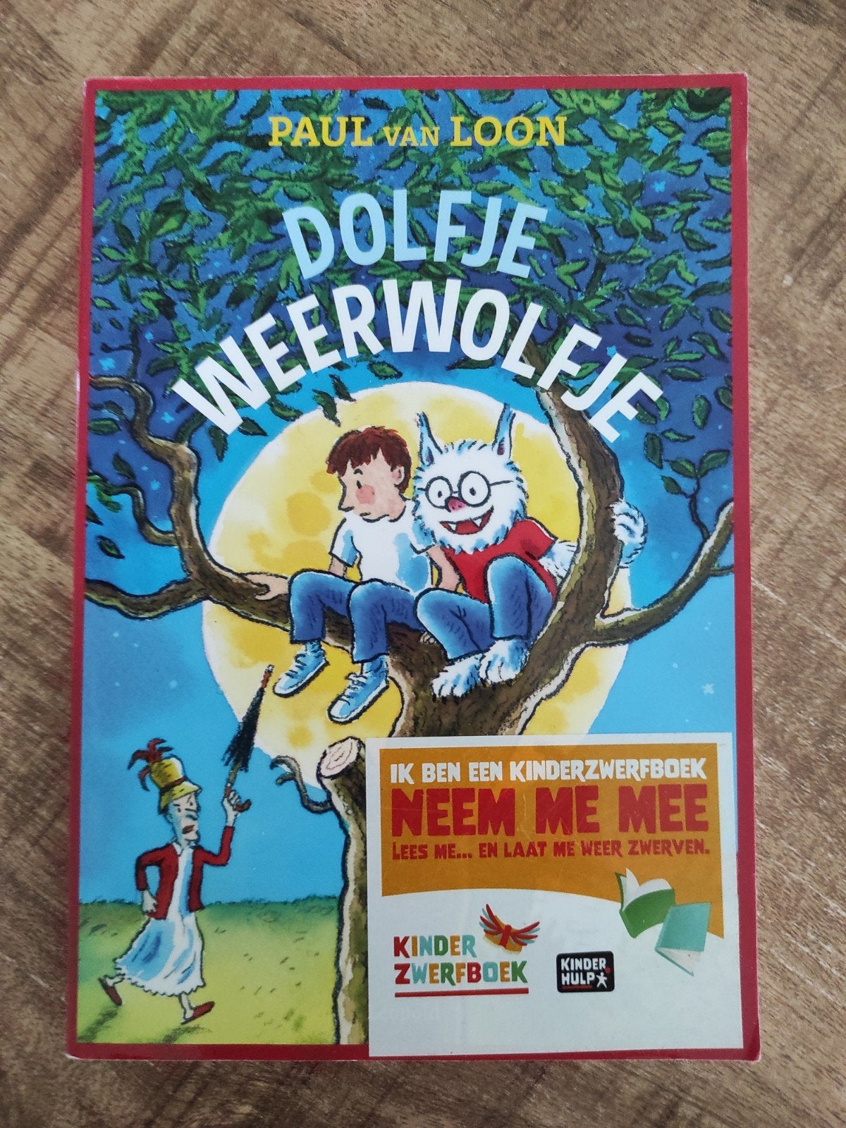 Dolfje Weerwolfje - Paul van Loon (Kinderzwerfboek), Ophalen of Verzenden, Gelezen, Paul van Loon, Fictie algemeen