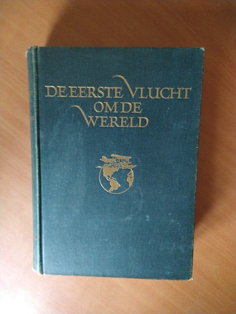 De eerste vlucht om de wereld - Lowell Thomas, Ophalen of Verzenden, Zo goed als nieuw, Natuurwetenschap