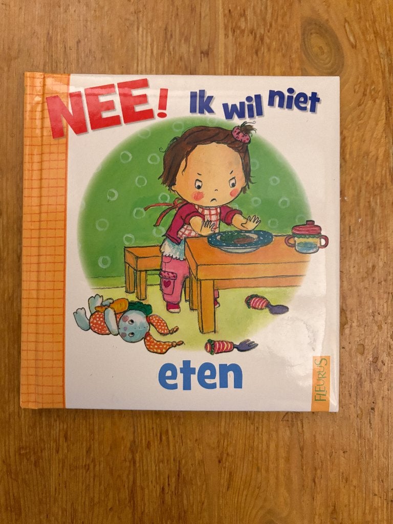 Nee! Ik wil niet eten!  en andere peuterboekjes, Ophalen of Verzenden, Zo goed als nieuw