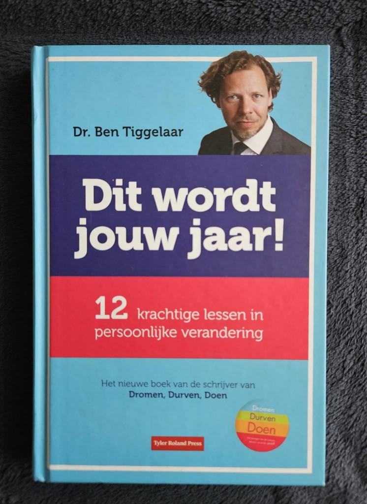 Ben Tiggelaar - Dit wordt jouw jaar, Ophalen of Verzenden, Zo goed als nieuw, Dr. Ben Tiggelaar