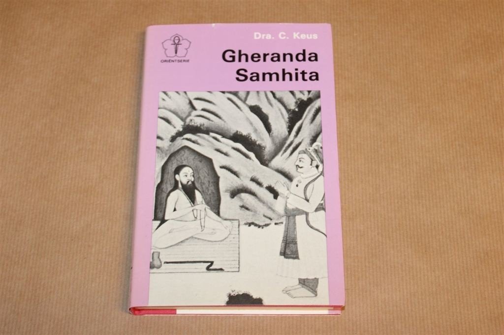 Gheranda Samhita — Hatha-Yoga Oefeningen, Oriënt-Serie, Ophalen of Verzenden, Gelezen, Overige onderwerpen, Achtergrond en Informatie
