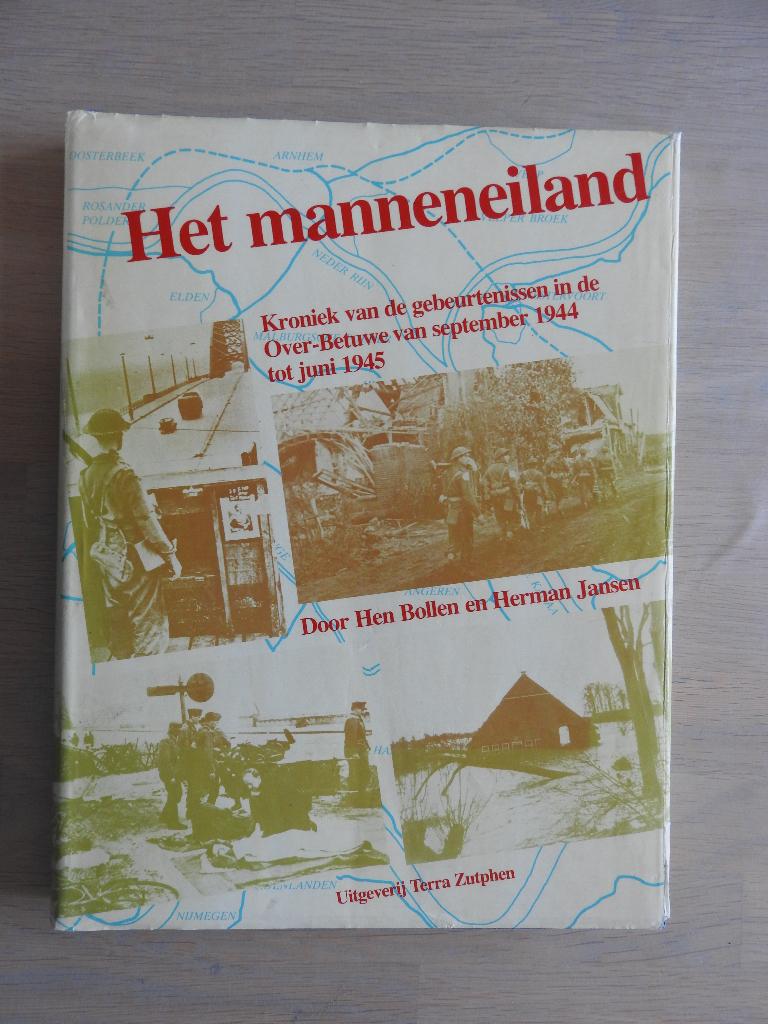 Het manneneiland - Gebeurtenissen in de Over-Betuwe 1944, Ophalen of Verzenden, Tweede Wereldoorlog, Zo goed als nieuw, Overige onderwerpen