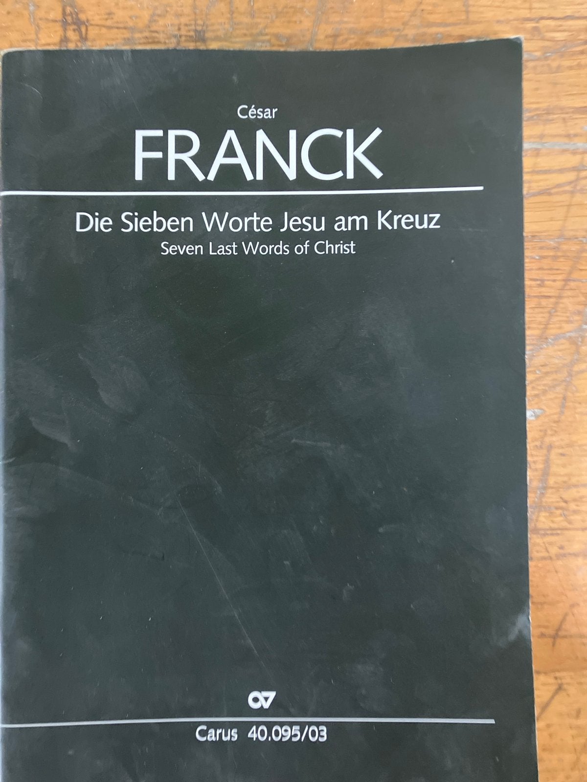César Franck - Die Sieben Worte Jesu am Kreuz (Muziek), Ophalen of Verzenden