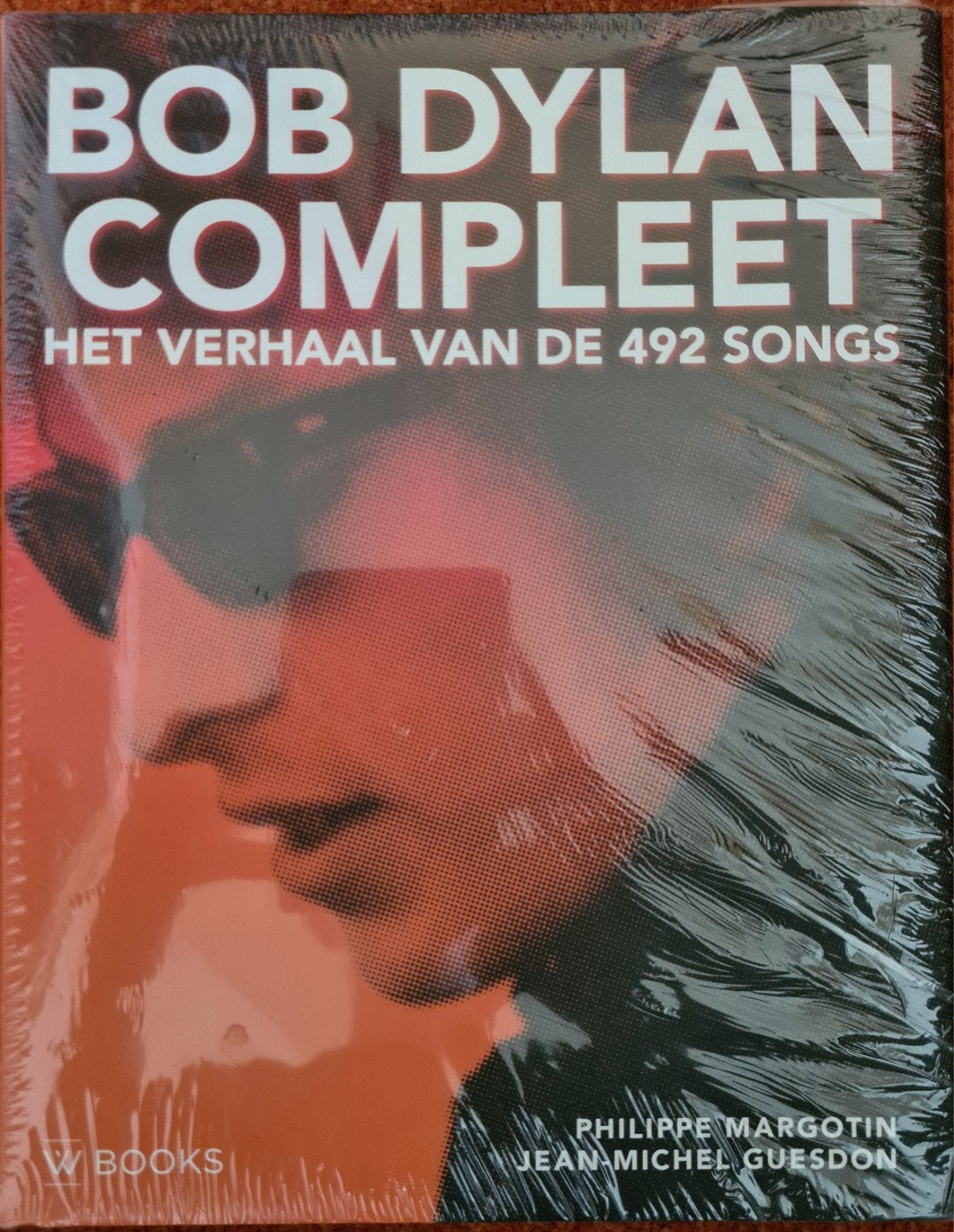 Bob Dylan Compleet: Het Verhaal van 492 Songs (704 pag.), Ophalen of Verzenden, Nieuw, Artiest, Philippe Margotin, Jean-Michel Guesdon