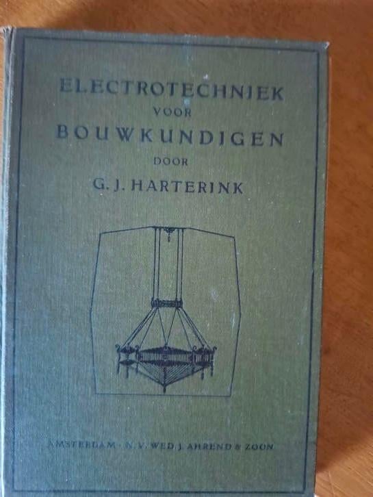 Elektrotechniek voor Bouwkundigen - G.J. Harterink, Ophalen of Verzenden, Gelezen, Bouwkunde, G.J. Harterink
