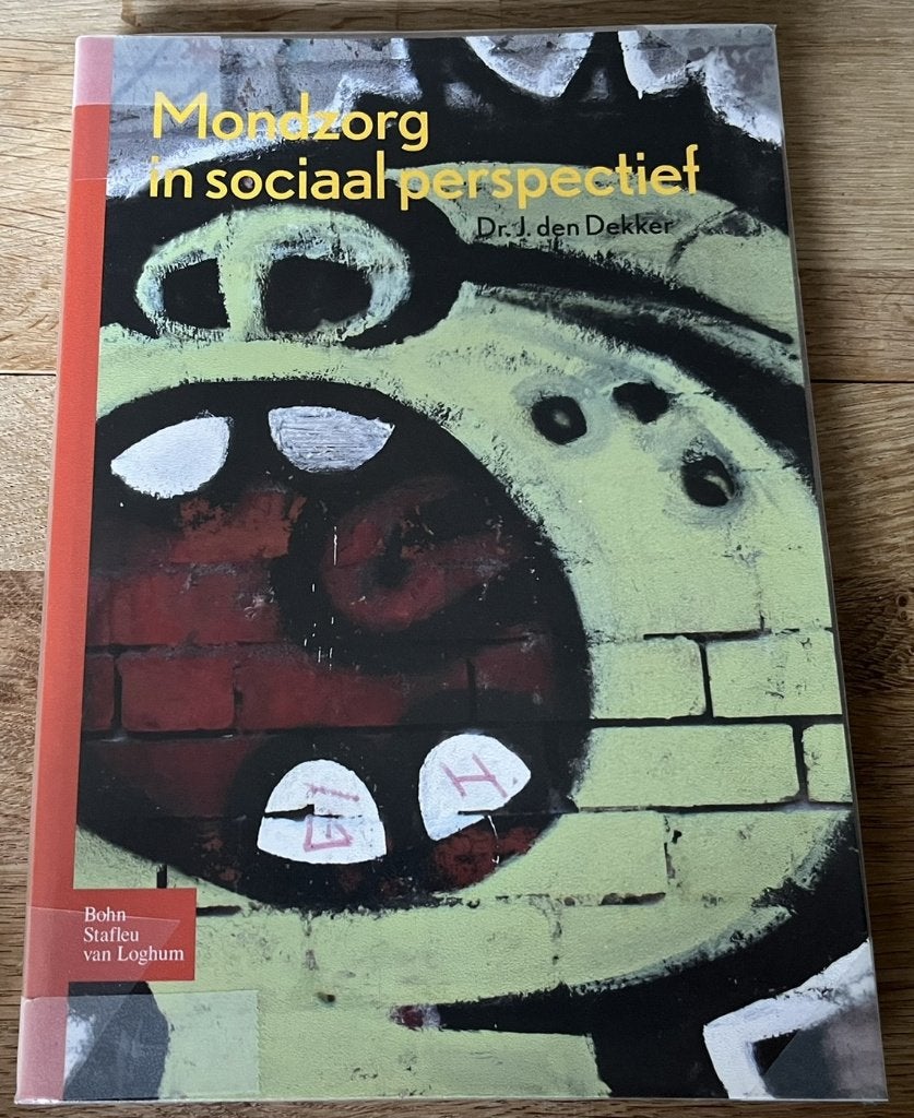 Mondzorg in sociaal perspectief J den Dekker, Boeken, Ophalen of Verzenden, Beta, Zo goed als nieuw, HBO