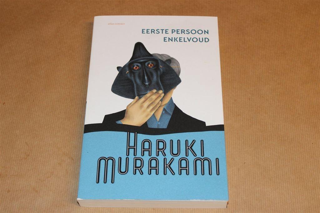 Eerste Persoon Enkelvoud — Haruki Murakami — Verhalen, Boeken, Literatuur, Zo goed als nieuw, Ophalen of Verzenden