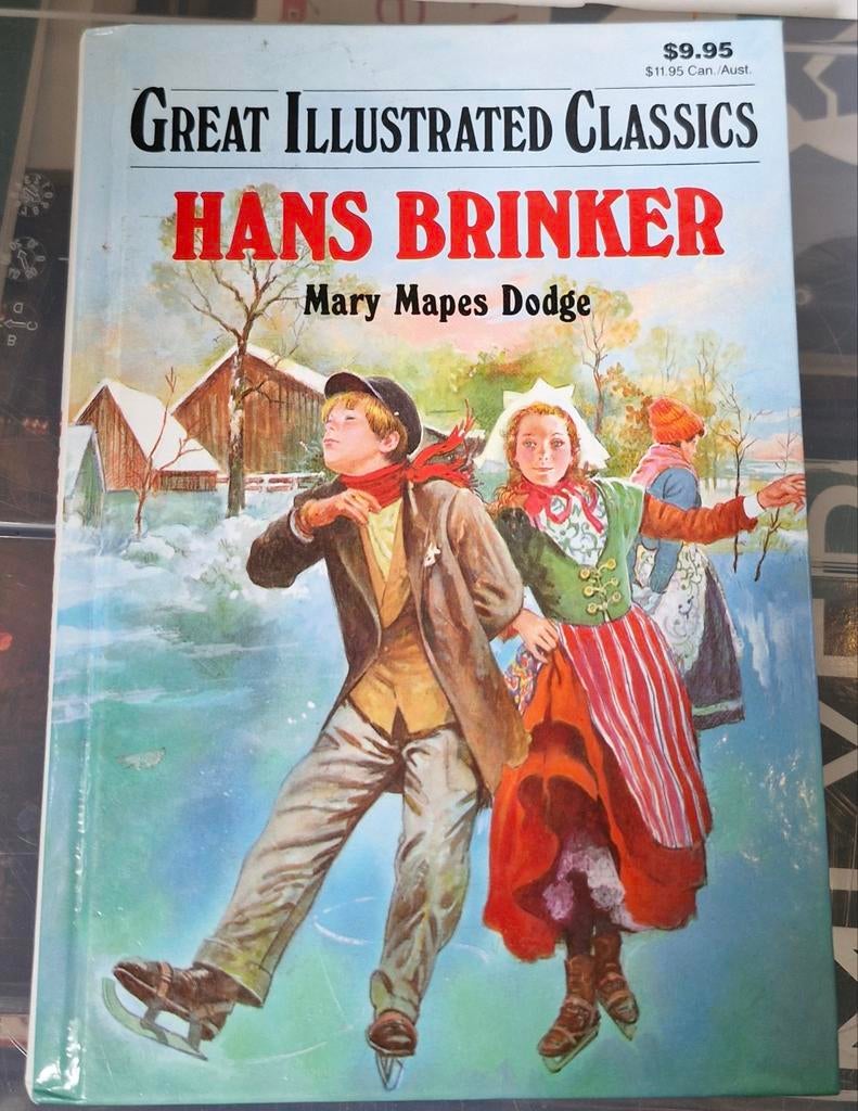 Hans Brinker - Great Illustrated Classics, Ophalen of Verzenden, Gelezen, Mary Mapes Dodge, Fictie algemeen