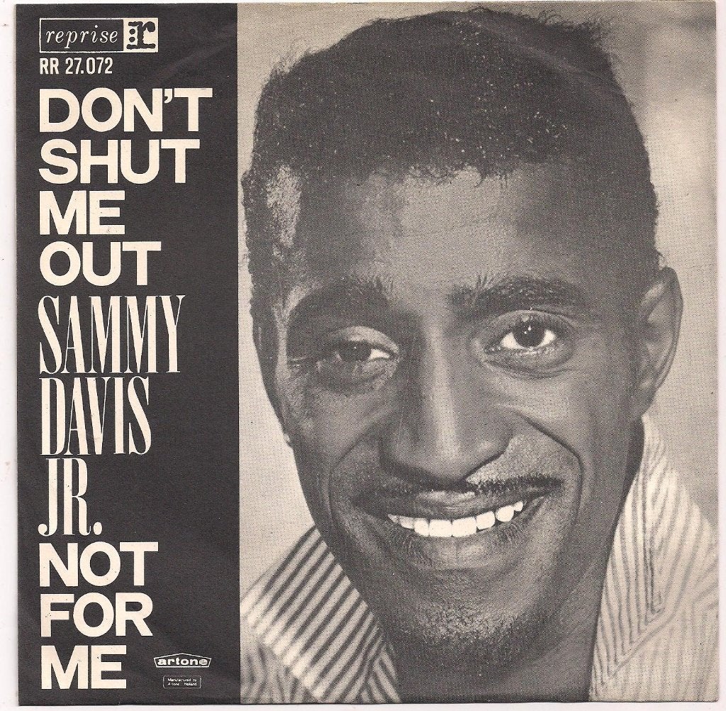 Sammy Davis Jr. - Don't Shut me Out