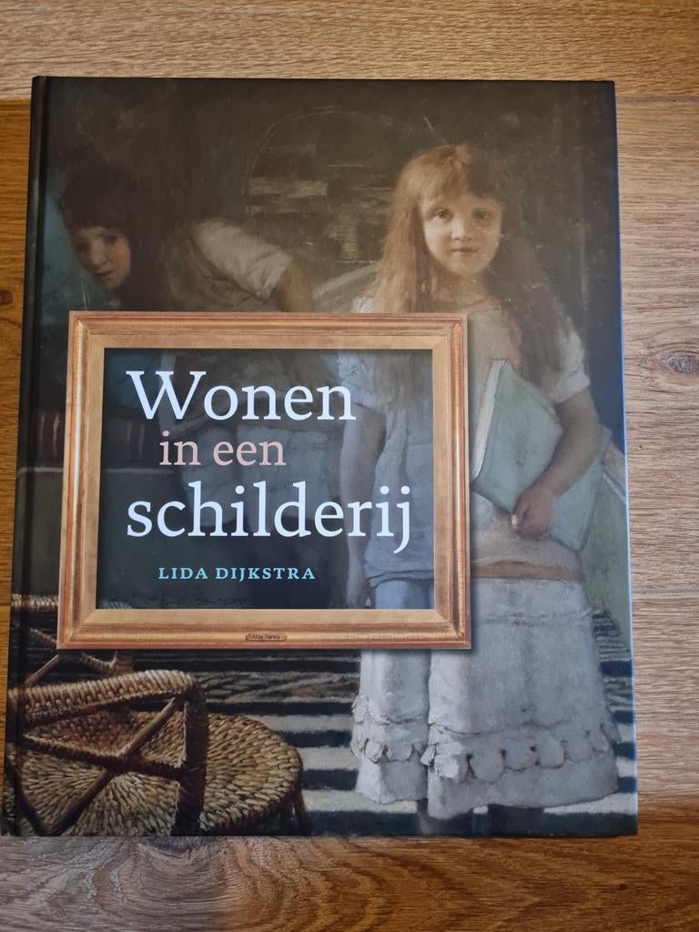 Lida Dijkstra - Wonen in een schilderij, Boeken, Kinderboeken | Jeugd | onder 10 jaar, Zo goed als nieuw, Fictie algemeen, Ophalen of Verzenden