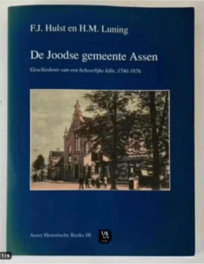 De Joodse gemeente Assen - F.J. Hulst en H.M. Luning, Ophalen of Verzenden, Zo goed als nieuw