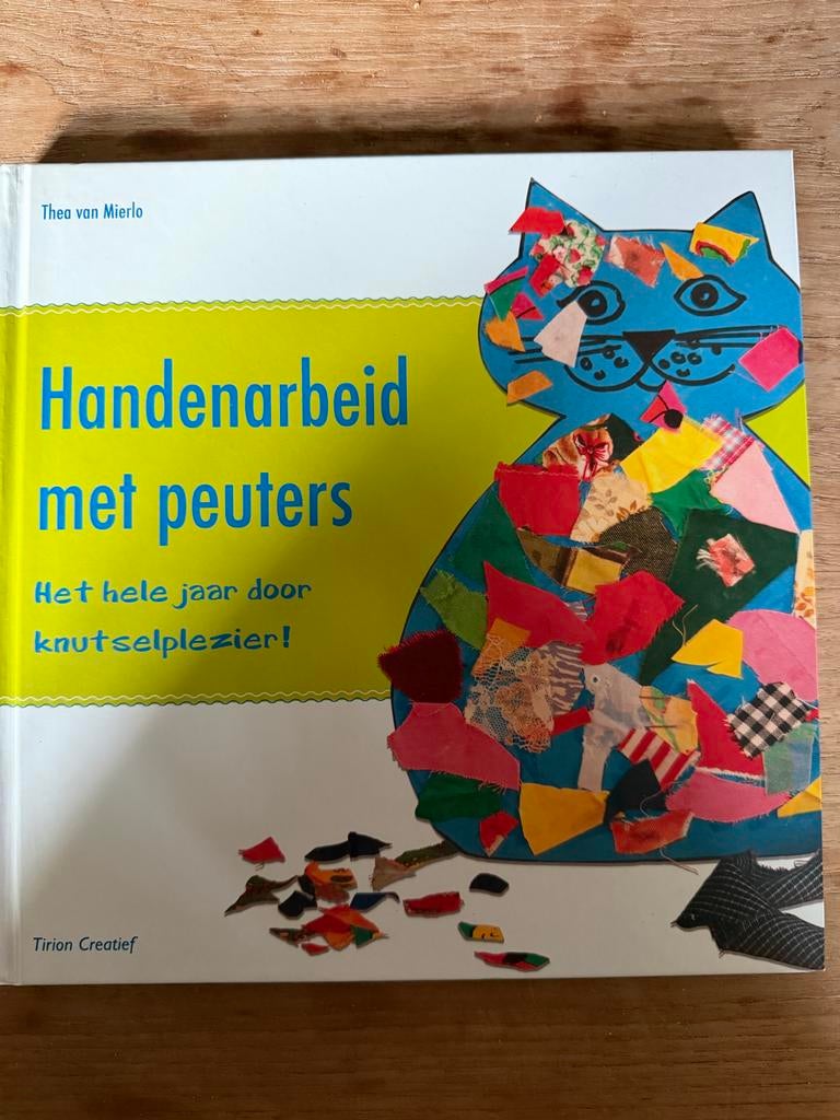 Handenarbeid met peuters - Thea van Mierlo, Ophalen of Verzenden