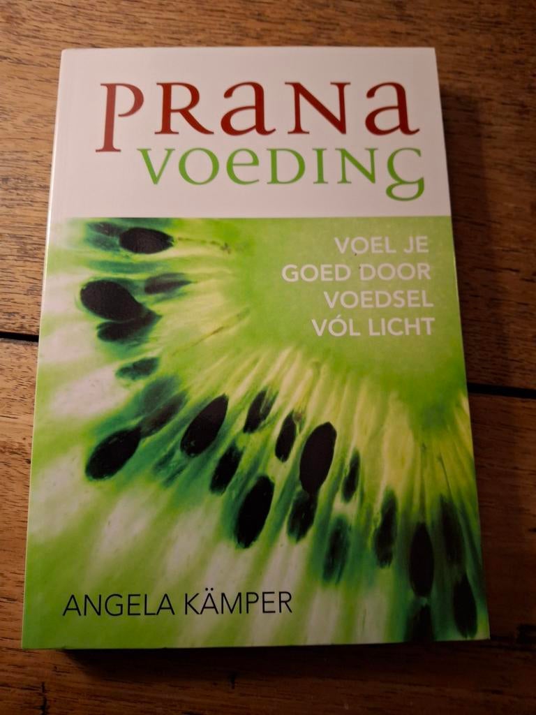 Angela Kämper - Prana voeding, Boeken, Esoterie en Spiritualiteit, Zo goed als nieuw, Achtergrond en Informatie, Ophalen of Verzenden