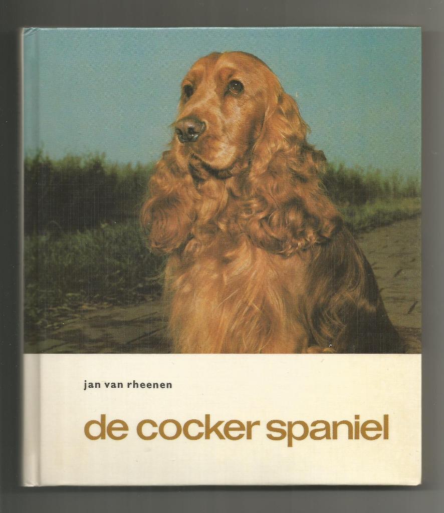 De cocker spaniel - Jan van Rheenen, Ophalen of Verzenden, Zo goed als nieuw, Honden