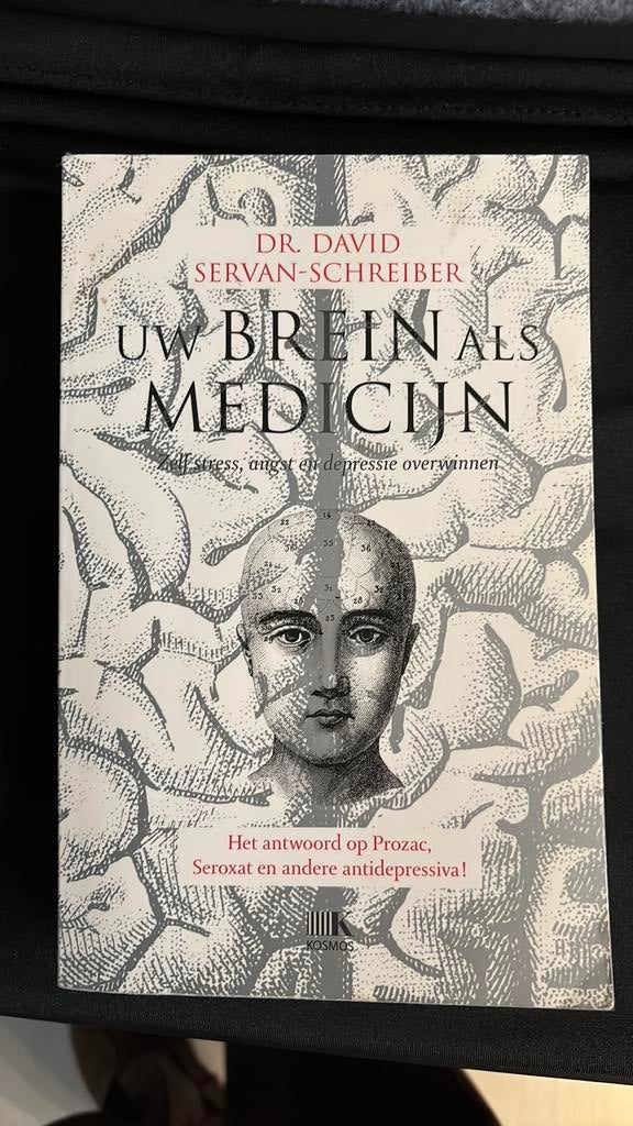 David Servan-Schreiber - Uw brein als medicijn, Boeken, Psychologie, Ophalen of Verzenden, David Servan-Schreiber, Ontwikkelingspsychologie