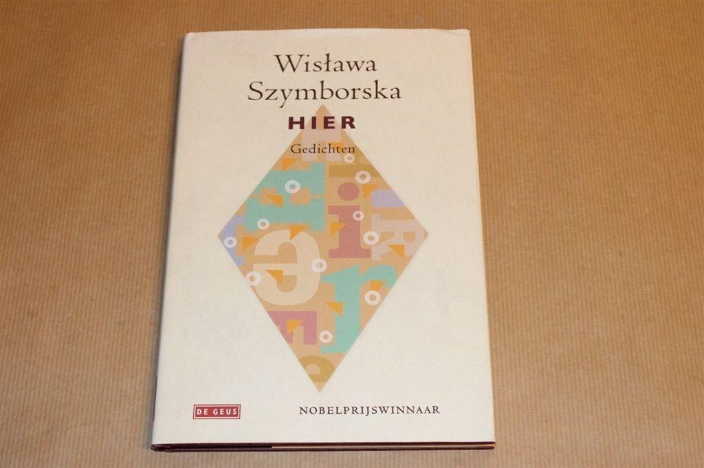 Hier — Gedichten — Wisława Szymborska, Boeken, Ophalen of Verzenden, Gelezen