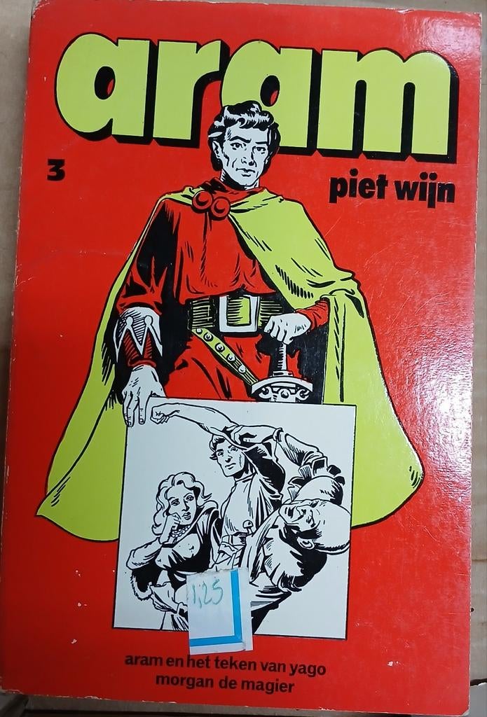 Aram deel 3: Aram en het teken van Yago - Piet Wijn, Boeken, Stripboeken, Eén stripboek, Ophalen of Verzenden, Gelezen, Piet Wijn