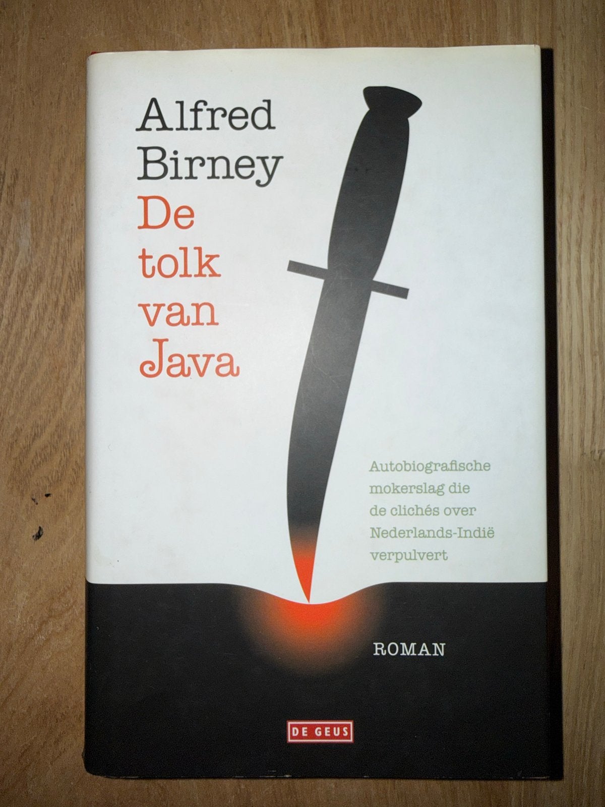 De Tolk van Java - Alfred Birney (Roman), Boeken, Ophalen of Verzenden, Gelezen, Nederland