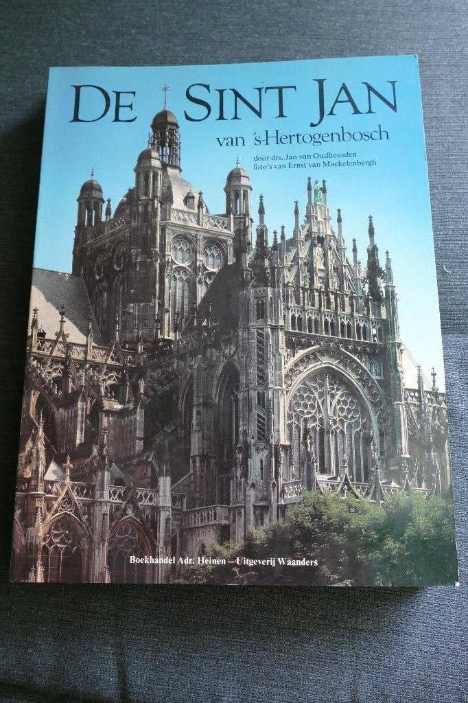 De Sint Jan van 's-Hertogenbosch - Jan van Oudheusden, Ophalen of Verzenden, Zo goed als nieuw, Jan van Oudheusden