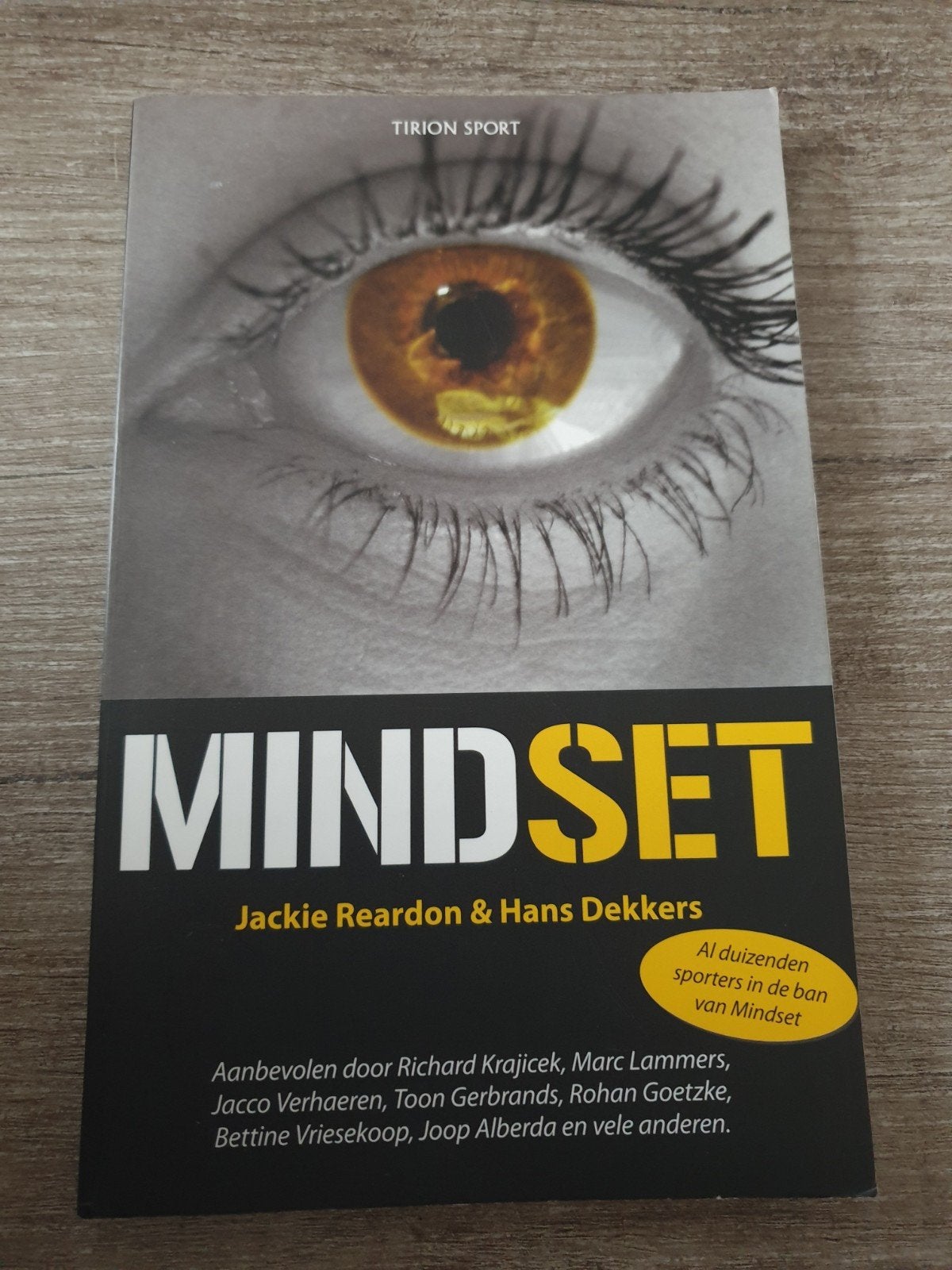 Mindset: Al duizenden sporters in de ban van Mindset, Ophalen of Verzenden, Gelezen, Jackie Reardon & Hans Dekkers
