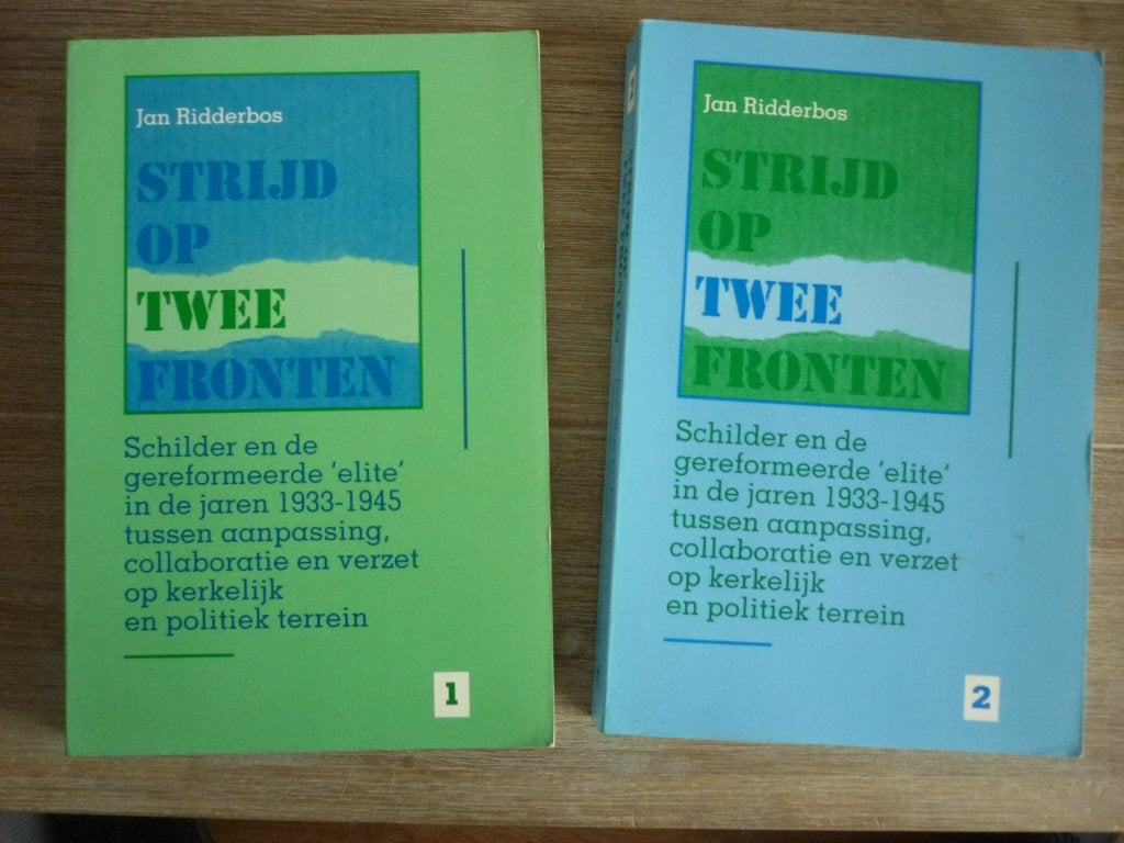 Jan Ridderbos - Strijd op twee fronten - Deel 1 en 2, Ophalen of Verzenden, Gelezen, Christendom | Protestants