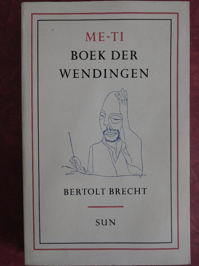 Me-ti Boek der wendingen Bertolt Brecht, Ophalen of Verzenden, Zo goed als nieuw