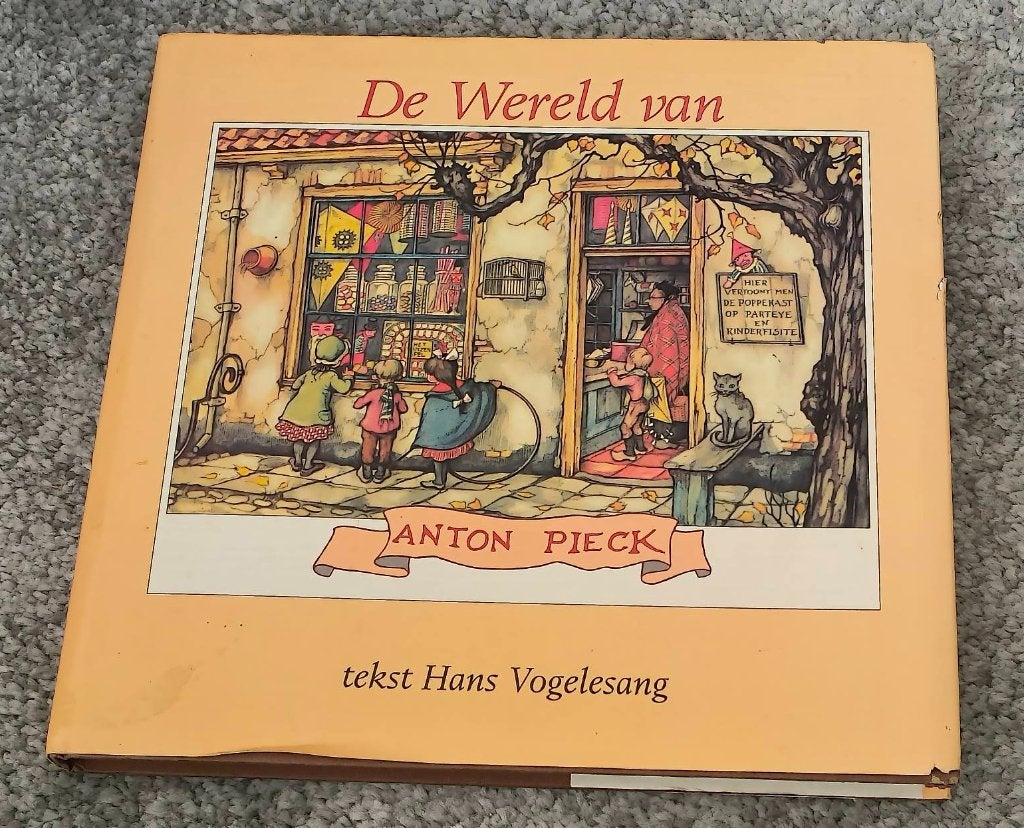 De wereld van Anton Pieck, Ophalen of Verzenden, Zo goed als nieuw, Hans Vogelesang., Prentenboek