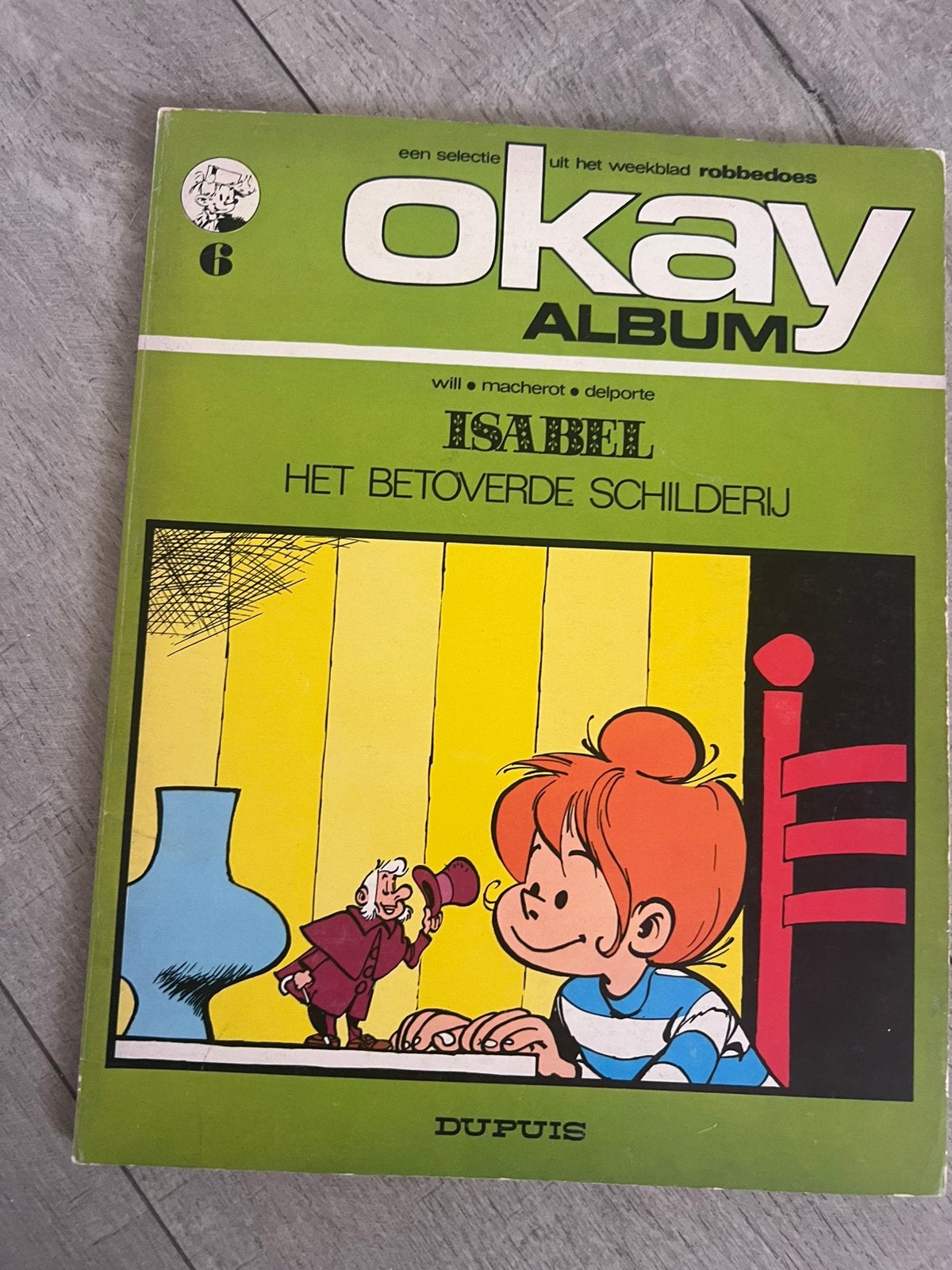 Okay Album nr. 6 – Isabelle: Het Betoverde Schilderij, Eén stripboek, Ophalen of Verzenden, Gelezen