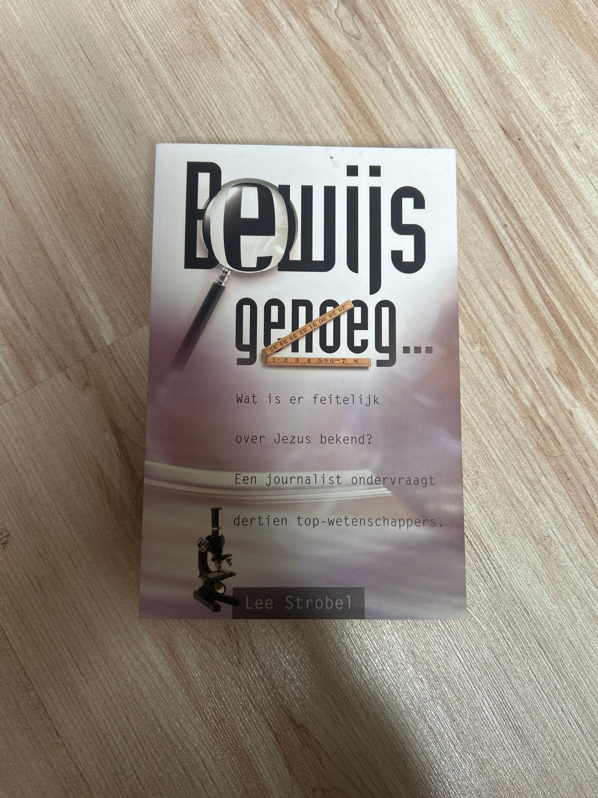 Bewijs Genoeg: Wat is er feitelijk over Jezus bekend?, Boeken, Ophalen of Verzenden, Gelezen, Christendom | Protestants
